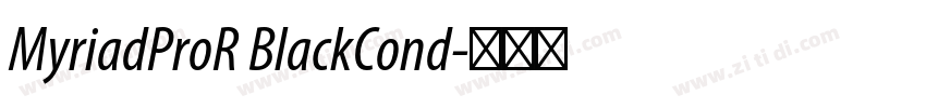 MyriadProR BlackCond字体转换